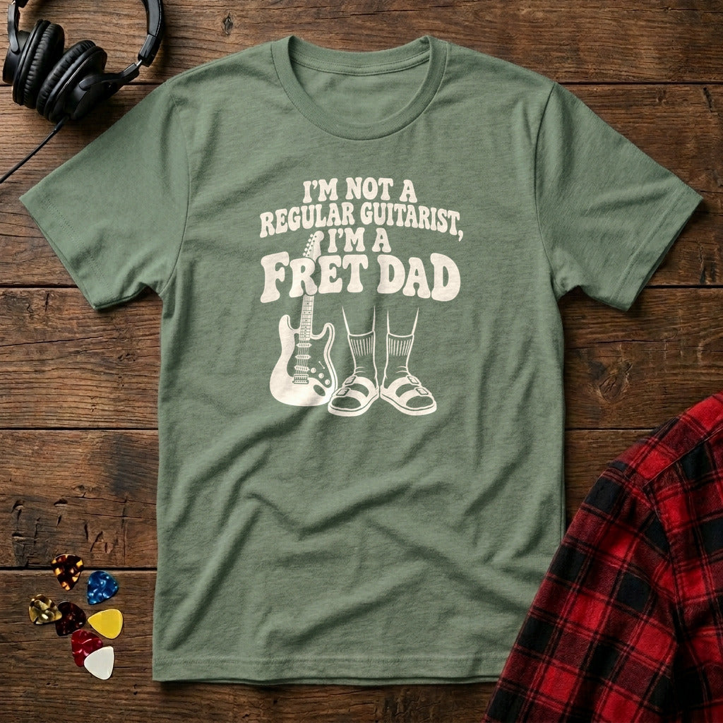 Fret Dad T-Shirt - Military Green