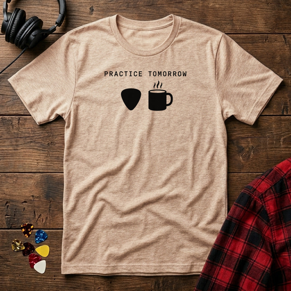 Practice Tomorrow T-Shirt - Natural